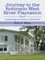 Journey to the Robinson-West River Plantation: Archeology and History 1857–2016