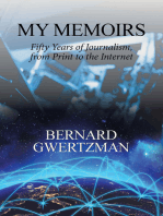 My Memoirs: Fifty Years of Journalism, from Print to the Internet