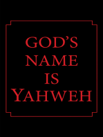 God's Name Is Yahweh