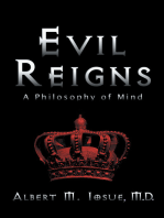 Evil Reigns