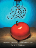The Ugli Fruit: Tapping the Inner Spirit for Greater Mental Health