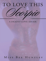 To Love This Scorpio: A Deadly Love Affair