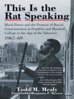 This Is the Rat Speaking: Black Power and the Promise of Racial Consciousness at Franklin and Marshall College in the Age of the Takeover, 1967–69