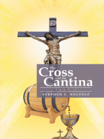 The Cross and the Cantina: Part 1