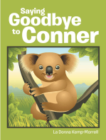 Saying Goodbye to Conner