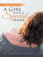 A Girl with a Special Name: A Memoir of Life, Love, Death, Redemption, and Recovery