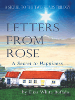 Letters from Rose: A Secret to Happiness