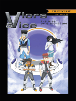 Vlors & Vice: Rise of a Bio-Being: Volume 2
