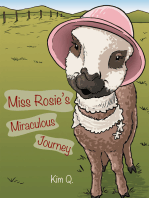 Miss Rosie’S Miraculous Journey