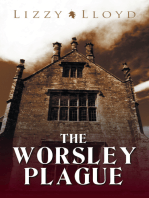 The Worsley Plague