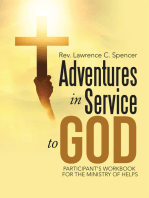 Adventures in Service to God: Participant’S Workbook for the Ministry of Helps