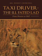 Taxi Driver—The Ill Fated Lad: From Heaven to Hell