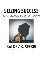 Seizing Success: How Mindset Makes It Happen