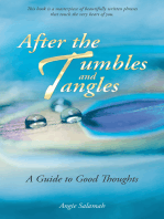After the Tumbles and Tangles: A Guide to Good Thoughts