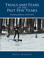 Trials and Tears of the Past Few Years: Rambling Rhymes 2010–2016