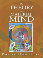 The Theory of Material Mind