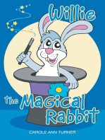 Willie the Magical Rabbit