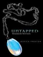 Untapped: Warrior Within