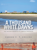 A Thousand White Dawns