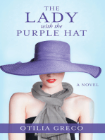 The Lady with the Purple Hat: A Novel