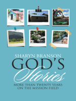 God’S Stories: More Than Twenty Years on the Mission Field