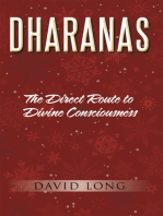 Dharanas: The Direct Route to Divine Consciousness