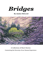 Bridges: A Collection of Short Stories