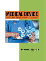 Medical Device: A Primer Based on Best Practices