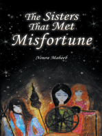 The Sisters That Met Misfortune