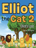 Elliot the Cat 2: Elliot’S Lost