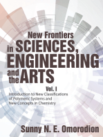New Frontiers in Sciences, Engineering and the Arts: Vol. I Introduction to New Classifications of Polymeric Systems and New Concepts in Chemistry