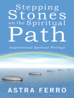 Stepping Stones on the Spiritual Path: Inspirational Spiritual Writings