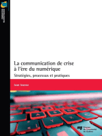 La communication de crise à l'ère du numérique: Stratégies, processus et pratiques