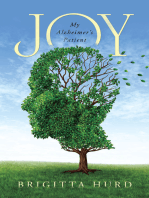 Joy: My Alzheimer’S Patient