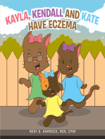 Kayla, Kendall and Kate Have Eczema