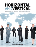 Horizontal and Vertical: Meeting the Global Talent Challenge
