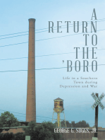 A Return to the ’Boro: Life in a Southern Town During Depression and War