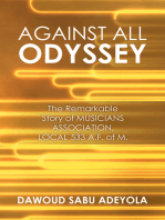 Against All Odyssey: The Remarkable Story of Musicians Association, Local 533 A. F. of M.