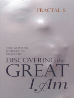 Discovering the Great I Am: One Woman’S Journey to Find God