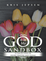 God Is in My Sandbox: A Collection of Short Prayers and Poems