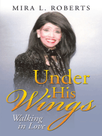 Under His Wings: Walking in Love