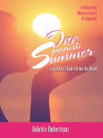 One Spanish Summer: And Other Stories from the Road