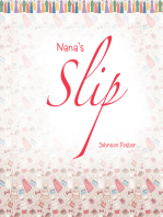 Nana’S Slip