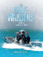 The Game Wardens: Book 2 Danger’S Way