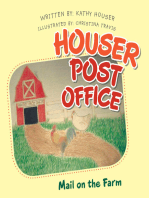 Houser Post Office: Mail on the Farm