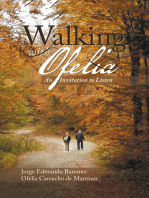 Walking with Ofelia: An Invitation to Listen