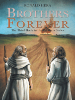 Brothers Forever: The Third Book in the Brothers Series