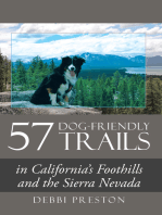 57 Dog-Friendly Trails: In California's Foothills and the Sierra Nevada