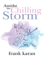 Amidst the Chilling Storm