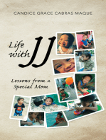 Life with Jj: Lessons from a Special Mom